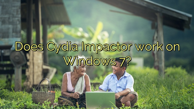 Does Cydia Impactor work on Windows 7?