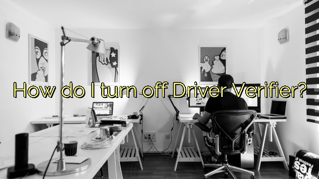 How do I turn off Driver Verifier?