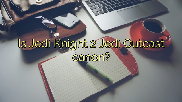 Is Jedi Knight 2 Jedi Outcast canon?