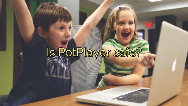 Is PotPlayer safe?