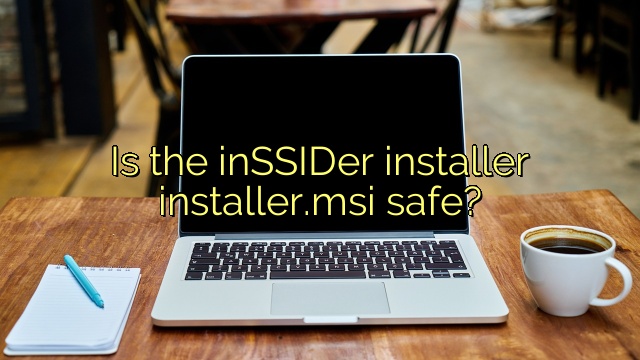 Is the inSSIDer installer installer.msi safe?